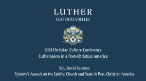 CCC 2024: Rev. David Ramirez | Tyranny's Assault on the Family: Church and State in Post-Christian America